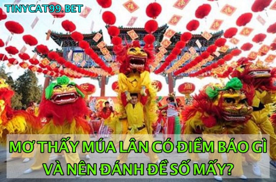 mơ thấy múa lân