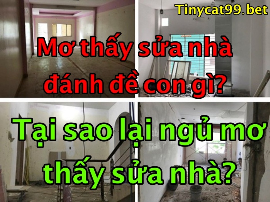 Mơ thấy sửa nhà