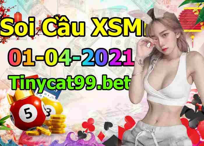 soi cầu xsmb 01-04-2021, soi cầu mb 01-04-2021, dự đoán xsmb 01-04-2021, btl mb 01-04-2021, dự đoán miền bắc 01-04-2021, chốt số mb 01-04-2021, soi cau mien bac 01 04 2021