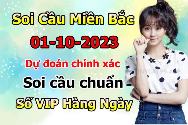 soi cầu xsmb 01-10-2023, soi cầu mb 01-10-2023, dự đoán xsmb 01-10-2023, btl mb 01-10-2023, dự đoán miền bắc 01-10-2023, chốt số mb 01-10-2023, soi cau mien bac 01-10-2023