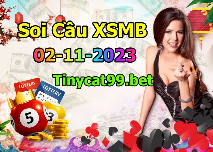 soi cầu xsmb 02-11-2023, soi cầu mb 02-11-2023, dự đoán xsmb 02-11-2023, btl mb 02-11-2023, dự đoán miền bắc 02-11-2023, chốt số mb 02-11-2023, soi cau mien bac 02 11 2023