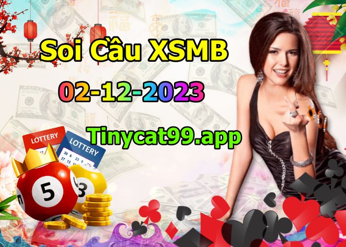 soi cầu xsmb 02/12/23, soi cầu mb 02/12/23, dự đoán xsmb 02-12-2023, btl mb 02-12-23 dự đoán miền bắc 02/12/23, chốt số mb 02-12-2023, soi cau mien bac 02/12/23