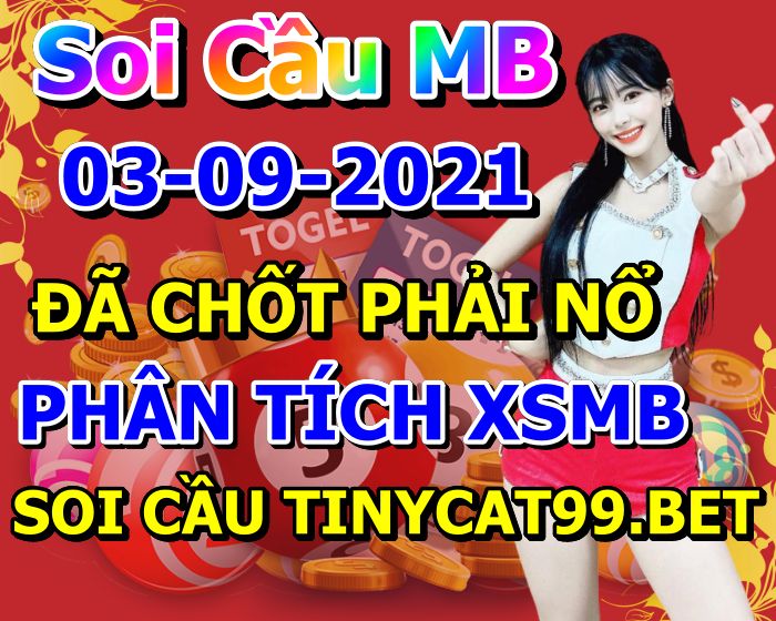 soi cầu xsmb 03-09-2021, soi cầu mb 03-09-2021, dự đoán xsmb 03-09-2021, btl mb 03-09-2021, dự đoán miền bắc 03-09-2021, chốt số mb 03-09-2021, soi cau mien bac 03 09 2021