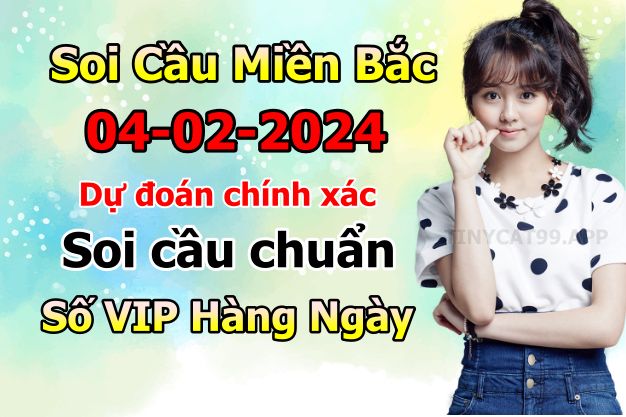 soi cầu xsmb 04-02-2024, soi cầu mb 04-02-2024, dự đoán xsmb 04-02-2024, btl mb 04-02-2024, dự đoán miền bắc 04-02-2024, chốt số mb 04-02-2024, soi cau mien bac 04-02-2024