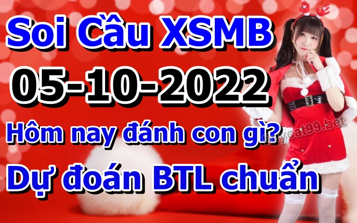 soi cầu xsmb 05-10-2022, soi cầu mb 05-10-2022, dự đoán xsmb 05-10-2022, btl mb 05-10-2022, dự đoán miền bắc 05-10-2022, chốt số mb 05-10-2022, soi cau mien bac 05 10 2022