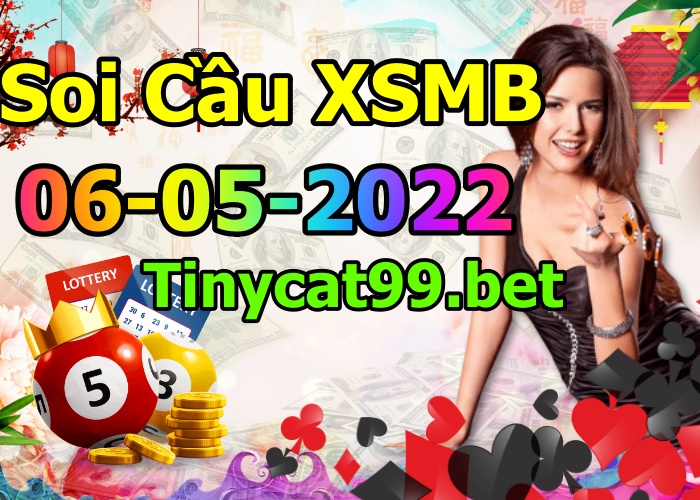 soi cầu xsmb 06-05-2022, soi cầu mb 06-05-2022, dự đoán xsmb 06-05-2022, btl mb 06-05-2022, dự đoán miền bắc 06-05-2022, chốt số mb 06-05-2022, soi cau mien bac 06 05 2022