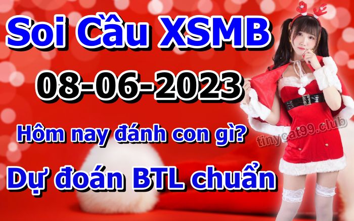 soi cầu xsmb 08-06-2023, soi cầu mb 08-06-2023, dự đoán xsmb 08-06-2023, btl mb 08-06-2023, dự đoán miền bắc 08-06-2023, chốt số mb 08-06-2023, soi cau mien bac 08 06 2023