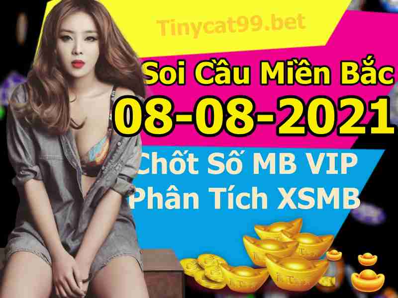 soi cầu xsmb 08-08-2021, soi cầu mb 08-08-2021, dự đoán xsmb 08-08-2021, btl mb 08-08-2021, dự đoán miền bắc 08-08-2021, chốt số mb 08-08-2021, soi cau mien bac 08 08 2021