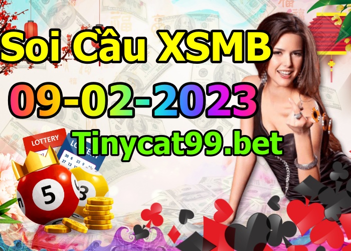 soi cầu xsmb 09-02-2023, soi cầu mb 09-02-2023, dự đoán xsmb 09-02-2023, btl mb 09-02-2023, dự đoán miền bắc 09-02-2023, chốt số mb 09-02-2023, soi cau mien bac 09 02 2023