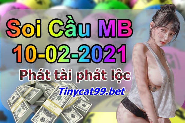 soi cầu xsmb 10-02-2021, soi cầu mb 10-02-2021, dự đoán xsmb 10-02-2021, btl mb 10-02-2021, dự đoán miền bắc 10-02-2021, chốt số mb 10-02-2021, soi cau mien bac 10 02 2021