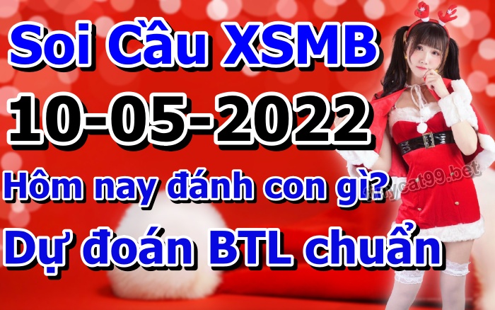 soi cầu xsmb 10-05-2022, soi cầu mb 10-05-2022, dự đoán xsmb 10-05-2022, btl mb 10-05-2022, dự đoán miền bắc 10-05-2022, chốt số mb 10-05-2022, soi cau mien bac 10 05 2022