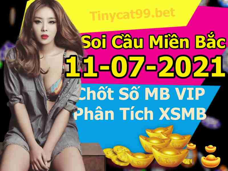 soi cầu xsmb 11-07-2021, soi cầu mb 11-07-2021, dự đoán xsmb 11-07-2021, btl mb 11-07-2021, dự đoán miền bắc 11-07-2021, chốt số mb 11-07-2021, soi cau mien bac 11 07 2021