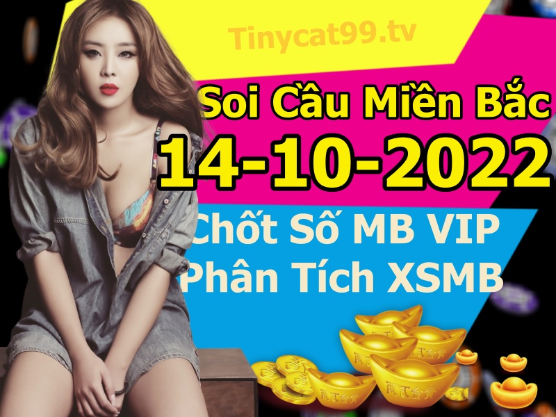 soi cầu xsmb 14-10-2022, soi cầu mb 14-10-2022, dự đoán xsmb 14-10-2022, btl mb 14-10-2022, dự đoán miền bắc 14-10-2022, chốt số mb 14-10-2022, soi cau mien bac 14 10 2022