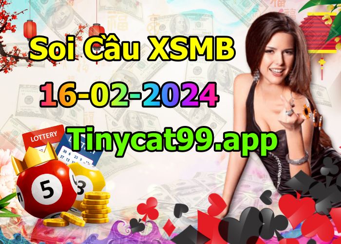 soi cầu xsmb 16-02-2024, soi cầu mb 16-02-2024, dự đoán xsmb 16-02-2024, btl mb 16-02-2024, dự đoán miền bắc 16-02-2024, chốt số mb 16-02-2024, soi cau mien bac 16 02 2024