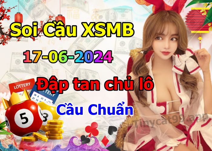 soi cầu xsmn 17/06/2024, soi cầu mn 17 06 2024, dự đoán xsmn 17/06/2024, btl mn 17 06 2024, dự đoán miền nam 17 06 2024, chốt số mn 17/06/2024, soi cau mien nam 17 06 2024