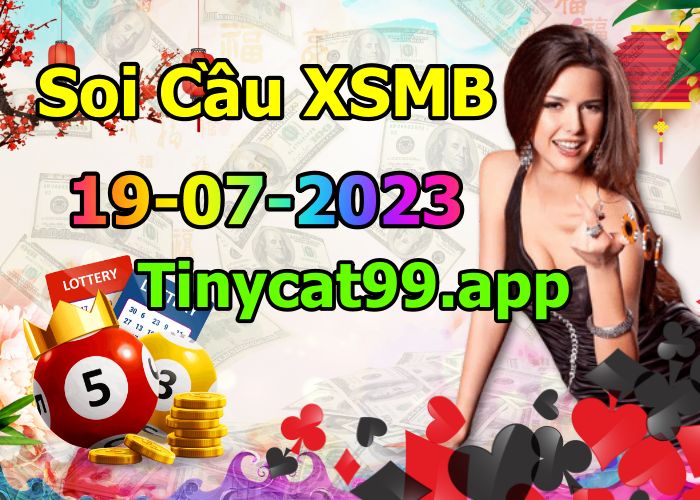 soi cầu xsmb 19 07 2023, soi cầu mb 19-07-2023, dự đoán xsmb 19/07/2023, btl mb 19 07 2023, dự đoán miền bắc 19-07-2023, chốt số mb 19/07/2023, soi cau mien bac 19 07 2023