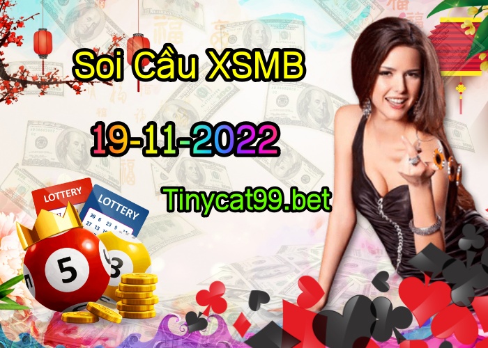 soi cầu xsmb 19-11-2022, soi cầu mb 19-11-2022, dự đoán xsmb 19-11-2022, btl mb 19-11-2022, dự đoán miền bắc 19-11-2022, chốt số mb 19-11-2022, soi cau mien bac 19 11 2022