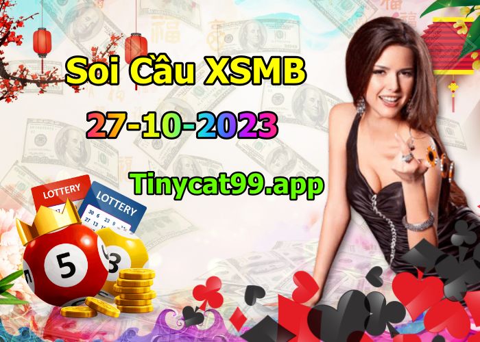 soi cầu xsmb 27-10-2022, soi cầu mb 27-10-2023, dự đoán xsmb 27-10-2023, btl mb 27-10-2023, dự đoán miền bắc 27-10-2023, chốt số mb 27-10-2022, soi cau mien bac 27 10 2023