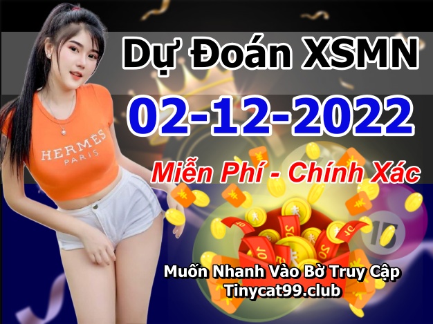 soi cầu xsmn 02-12-2022, soi cầu mn 02-12-2022, dự đoán xsmn 02-12-2022, btl mn 02-12-2022, dự đoán miền nam 02-12-2022, chốt số mn 02-12-2022, soi cau mien nam 02-12-2022