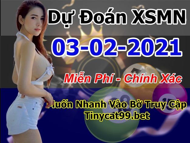 soi cầu xsmn 03 02 2021, soi cầu mn 03-02-2021, dự đoán xsmn 03-02-2021, btl mn 03-02-2021, dự đoán miền nam 03-02-2021, chốt số mn 03-02-2021, soi cau mien nam 03 02 2021