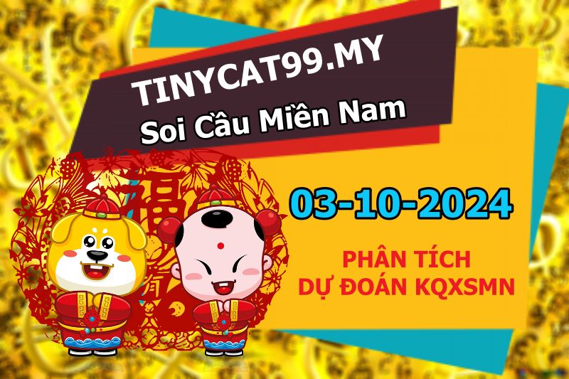 soi cầu xsmn 03-10-2024, soi cầu mn 03-10-2024, dự đoán xsmn 03-10-2024, btl mn 03-10-2024, dự đoán miền nam 03-10-2024, chốt số mn 03-10-2024, soi cau mien nam 03 10 2024