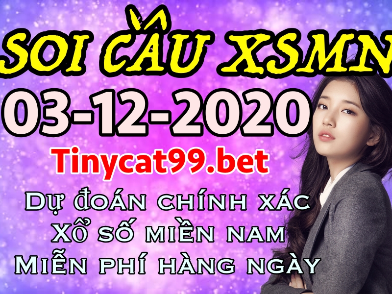 soi cầu xsmn 3 12 2020, soi cầu mn 03-12-2020, dự đoán kqxs mn 3-12-2020, btl mn 3-12-2020, dự đoán miền nam 03-12-2020, chốt số mn 03-12-2020, soi cau mien nam 03 12 2020