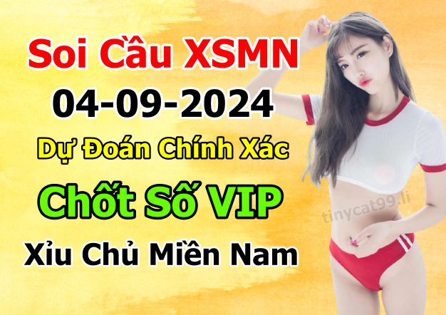 soi cầu xsmn 04 09 2024, soi cầu mn 04 09 2024, dự đoán xsmn 04/09/2024, btl mn 04 09 2024, dự đoán miền nam 04-09-2024, chốt số mn 04 09 2024, soi cau mien nam 04 09 2024