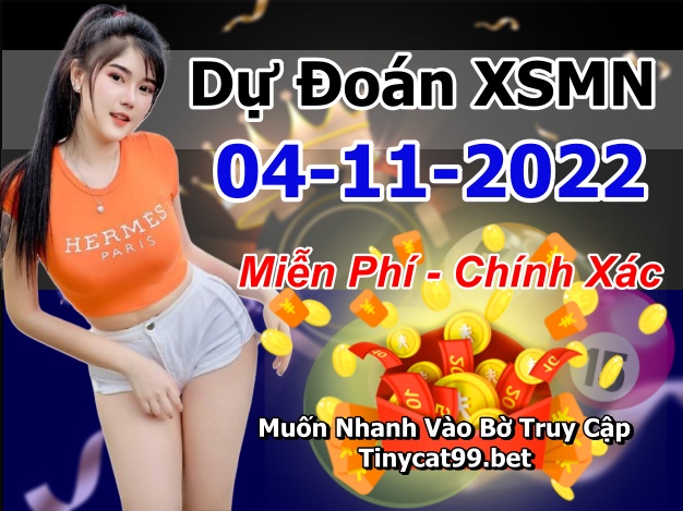 soi cầu xsmn 04-11-2022, soi cầu mn 04-11-2022, dự đoán xsmn 04-11-2022, btl mn 04-11-2022, dự đoán miền nam 04-11-2022, chốt số mn 04-11-2022, soi cau mien nam 04-11-2022