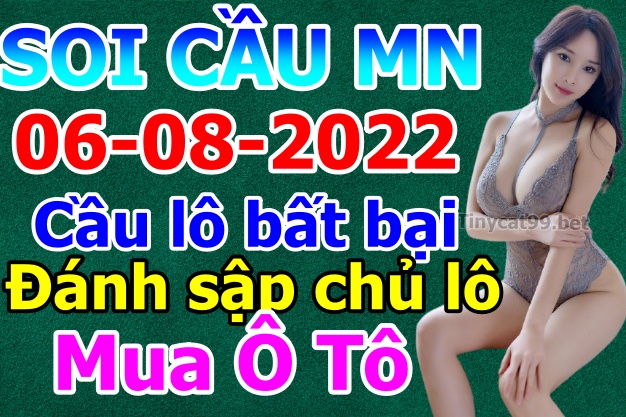 soi cầu xsmn 06 08 2022, soi cầu mn 06-08-2022, dự đoán xsmn 06-08-2022, btl mn 06-08-2022, dự đoán miền nam 06-08-2022, chốt số mn 06-08-2022, soi cau mien nam 06-08-2022