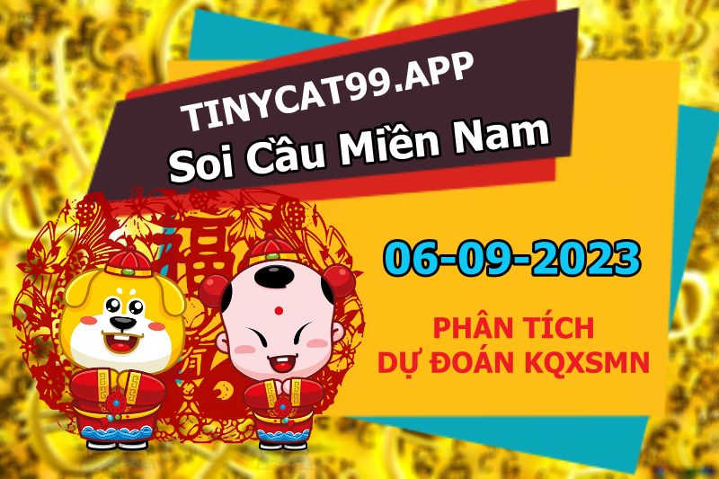 soi cầu xsmn 06 09 023, soi cầu mn 06 09 2023, dự đoán xsmn 06/09/2023, btl mn 06 09 2023, dự đoán miền nam 06-09-2023, chốt số mn 06 09 2023, soi cau mien nam 06 09 23