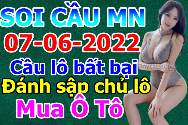 soi cầu xsmn 07 06 2022, soi cầu mn 07-06-2022, dự đoán xsmn 07-06-2022, btl mn 07-06-2022, dự đoán miền nam 07-06-2022, chốt số mn 07-06-2022, soi cau mien nam 07 06 2022