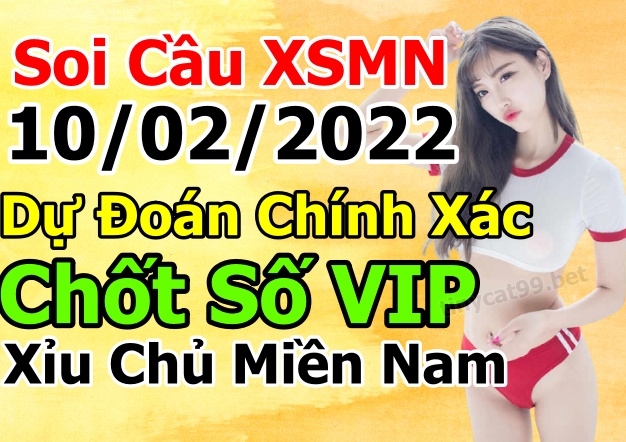 soi cầu xsmn 10-02-2022, soi cầu mn 10-02-2022, dự đoán xsmn 10-02-2022, btl mn 10-02-2022, dự đoán miền nam 10-02-2022, chốt số mn 10-02-2022, soi cau mien nam 10 02 2022