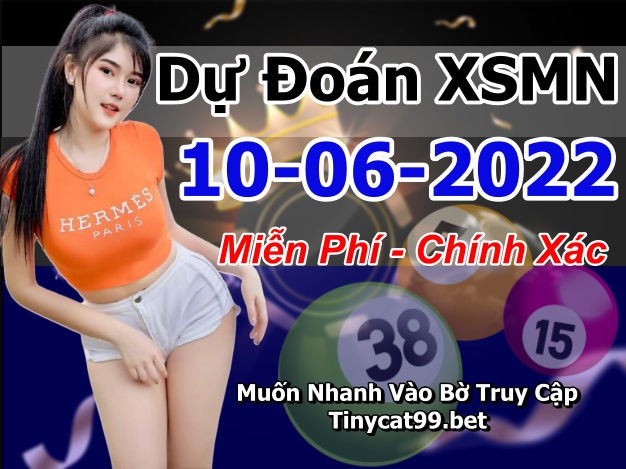 soi cầu xsmn 10-06-2022, soi cầu mn 10-06-2022, dự đoán xsmn 10-06-2022, btl mn 10-06-2022, dự đoán miền nam 10-06-2022, chốt số mn 10-06-2022, soi cau mien nam 10-06-2022