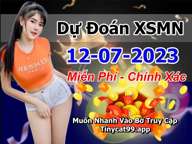 soi cầu xsmn 12 07 023, soi cầu mn 12 07 2023, dự đoán xsmn 12/07/2023, btl mn 12 07 2023, dự đoán miền nam 12-07-2023, chốt số mn 12 07 2023, soi cau mien nam 12 07 23