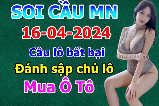 soi cầu xsmn 16 04 2024, soi cầu mn 16/04/2024, dự đoán xsmn 16 04 2024, btl mn 16-04-2024, dự đoán miền nam 16/04/2024, chốt số mn 16 04 2024, soi cau mien nam 16-04-2024