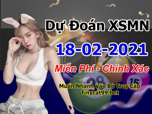 soi cầu xsmn 18-02-2021, soi cầu mn 18-02-2021, dự đoán xsmn 18-02-2021, btl mn 18-02-2021, dự đoán miền nam 18-02-2021, chốt số mn 18-02-2021, soi cau mien nam 18 02 2021