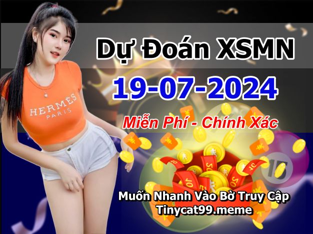 soi cầu xsmn 19-07-2024, soi cầu mn 19-07-2024, dự đoán xsmn 19-07-2024, btl mn 19-07-2024, dự đoán miền nam 19-07-2024, chốt số mn 19-07-2024, soi cau mien nam 19-07-2024