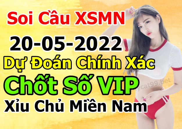 soi cầu xsmn 20-05-2022, soi cầu mn 20-05-2022, dự đoán xsmn 20-05-2022, btl mn 20-05-2022, dự đoán miền nam 20-05-2022, chốt số mn 20-05-2022, soi cau mien nam 20-05-2022