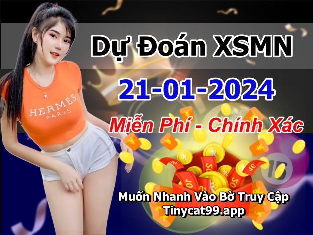 soi cầu xsmn 21-01-2024, soi cầu mn 21-01-2024, dự đoán xsmn 21-01-2024, btl mn 21-01-2024, dự đoán miền nam 21-01-2024, chốt số mn 21-01-2024, soi cau mien nam 21 01 2024