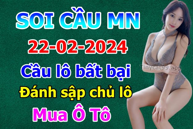 soi cầu xsmn 22-02-2024, soi cầu mn 22-02-2024, dự đoán xsmn 22-02-2024, btl mn 22-02-2024, dự đoán miền nam 22-02-2024, chốt số mn 22-02-2024, soi cau mien nam 22 02 2024