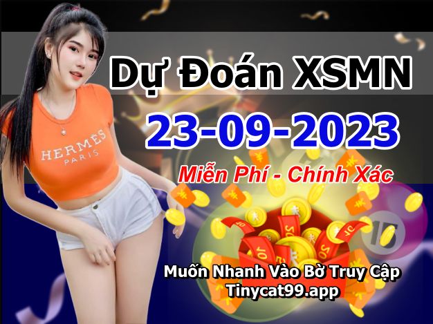 soi cầu xsmn 23-09-2023, soi cầu mn 23-09-2023, dự đoán xsmn 23-09-2023, btl mn 23-09-2023, dự đoán miền nam 23-09-2023, chốt số mn 23-09-2023, soi cau mien nam 23-09-2023