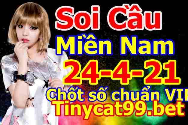 soi cầu xsmn 24 04 2021, soi cầu mn 24-04-2021, dự đoán xsmn 24-04-2021, btl mn 24-04-2021, dự đoán miền nam 24-04-2021, chốt số mn 24-04-2021, soi cau mien nam 24-04-2021