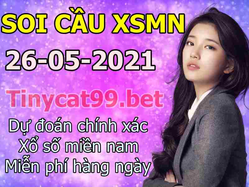 soi cầu xsmn 26 05 2021, soi cầu mn 26-05-2021, dự đoán xsmn 26-05-2021, btl mn 26-05-2021, dự đoán miền nam 26-05-2021, chốt số mn 26-05-2021, soi cau mien nam 26 05 2021