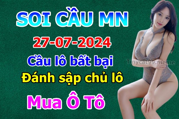 soi cầu xsmn 27-07-2024, soi cầu mn 27-07-2024, dự đoán xsmn 27-07-2024, btl mn 27-07-2024, dự đoán miền nam 27-07-2024, chốt số mn 27-07-2024, soi cau mien nam 27-07-2024