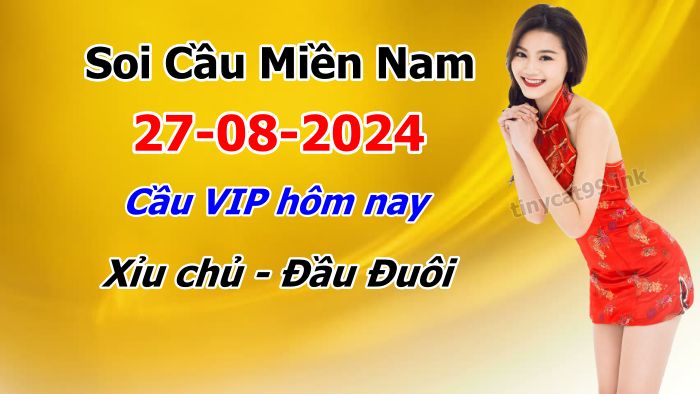 soi cầu xsmn 27 08 2024, soi cầu mn 27/08/2024, dự đoán xsmn 27 08 2024, btl mn 27-08-2024, dự đoán miền nam 27/08/2024, chốt số mn 27 08 2024, soi cau mien nam 27-08-2024