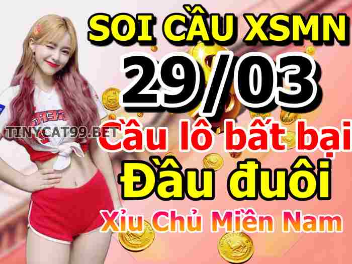 soi cầu xsmn 29 03 2021, soi cầu mn 29-03-2021, dự đoán xsmn 29-03-2021, btl mn 29-03-2021, dự đoán miền nam 29-03-2021, chốt số mn 29-03-2021, soi cau mien nam 29 03 2021