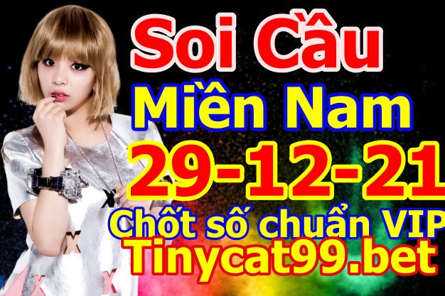 soi cầu xsmn 29 12 2021, soi cầu mn 29-12-2021, dự đoán xsmn 29-12-2021, btl mn 29-12-2021, dự đoán miền nam 29-12-2021, chốt số mn 29-12-2021, soi cau mien nam 29 12 2021