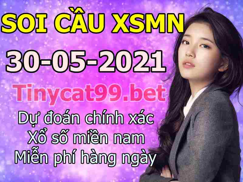 soi cầu xsmn 30 05 2021, soi cầu mn 30-05-2021, dự đoán xsmn 30-05-2021, btl mn 30-05-2021, dự đoán miền nam 30-05-2021, chốt số mn 30-05-2021, soi cau mien nam 30-05-2021