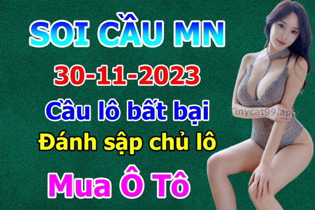 soi cầu xsmn 30-11-2023, soi cầu mn 30-11-2023, dự đoán xsmn 30-11-2023, btl mn 30-11-2023, dự đoán miền nam 30-11-2023, chốt số mn 30-11-2023, soi cau mien nam 30 11 2023