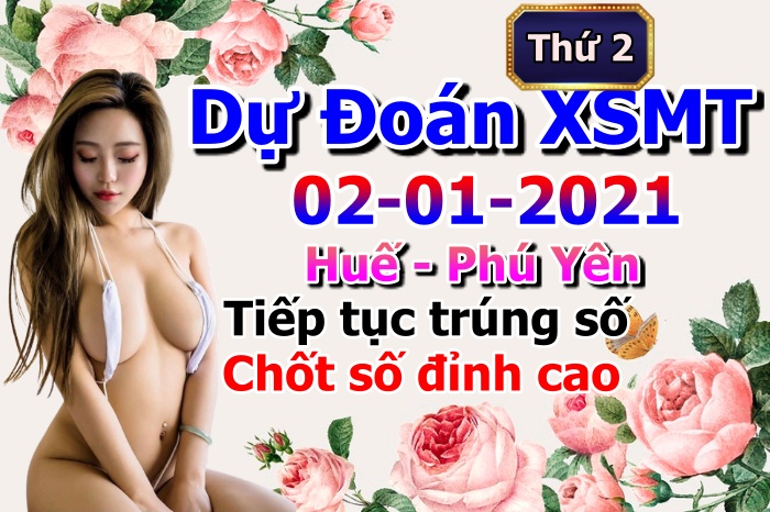 soi cầu xsmt 01-02-2021, soi cầu mt 01-02-2021, dự đoán xsmt 01-02-2021, btl mt 01-02-2021, dự đoán miền trung 01-02-2021, chốt số mt 01-02-2021, soi cau mien trung 01 02 2021